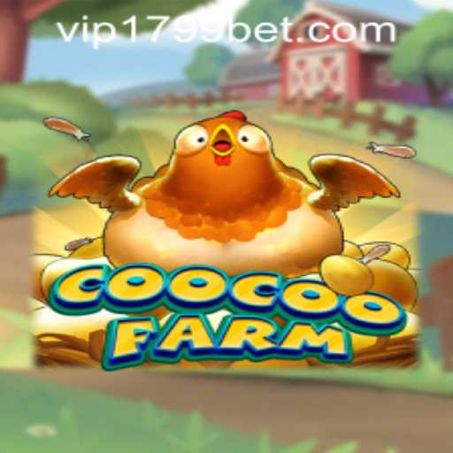 Exploring CooCooFarm: Your Ultimate Guide to a Farming Adventure