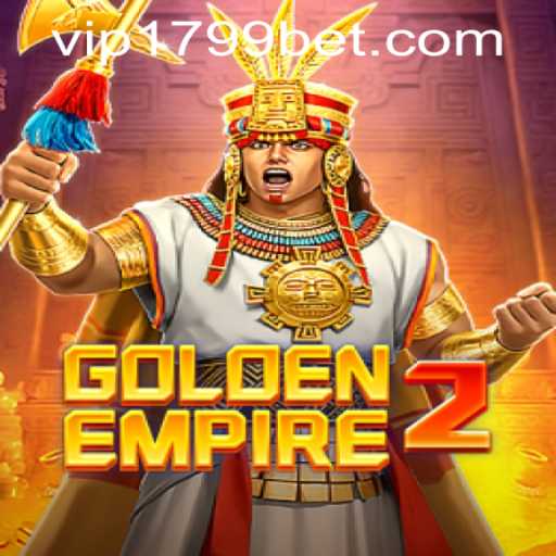 GoldenEmpire2: A Comprehensive Guide to the Game and 1799bet PH Login